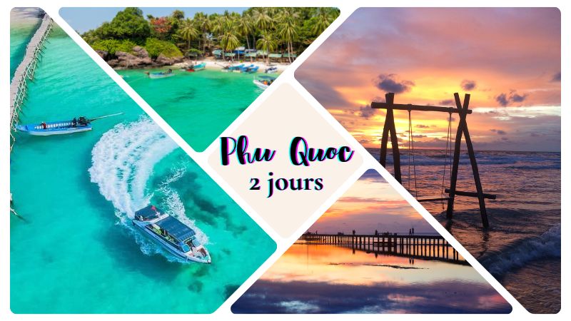 2 jours à Phu Quoc : Itinéraire détaillé