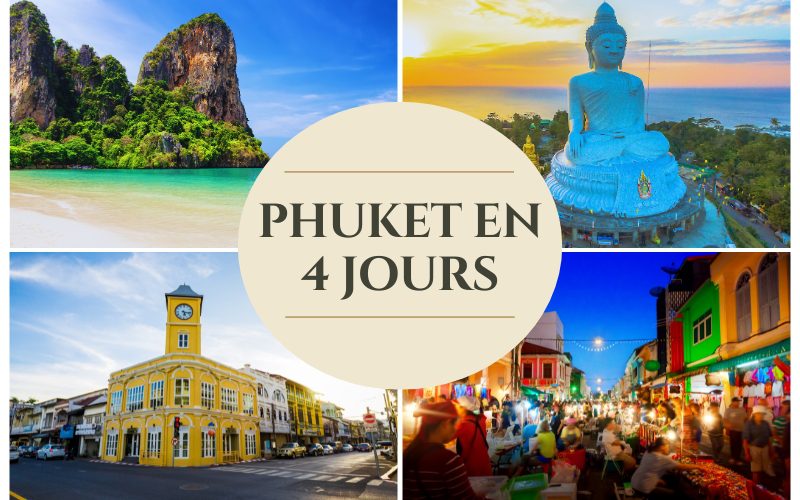 4 Jours Phuket : Meilleurs Itinéraires pour une Évasion Tropicale