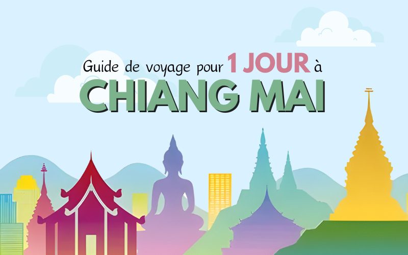 Guide de voyage pour 1 jour à Chiang Mai : Top Excursions et Circuits