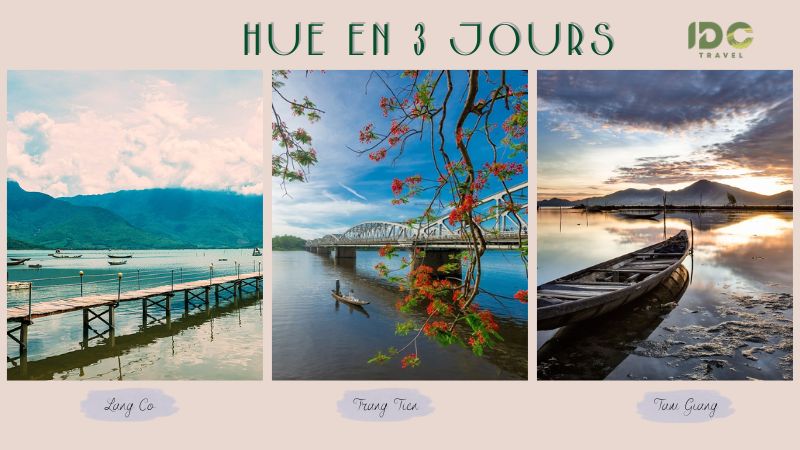 Hue en 3 jours : Guide complet et Itinéraire détaillé