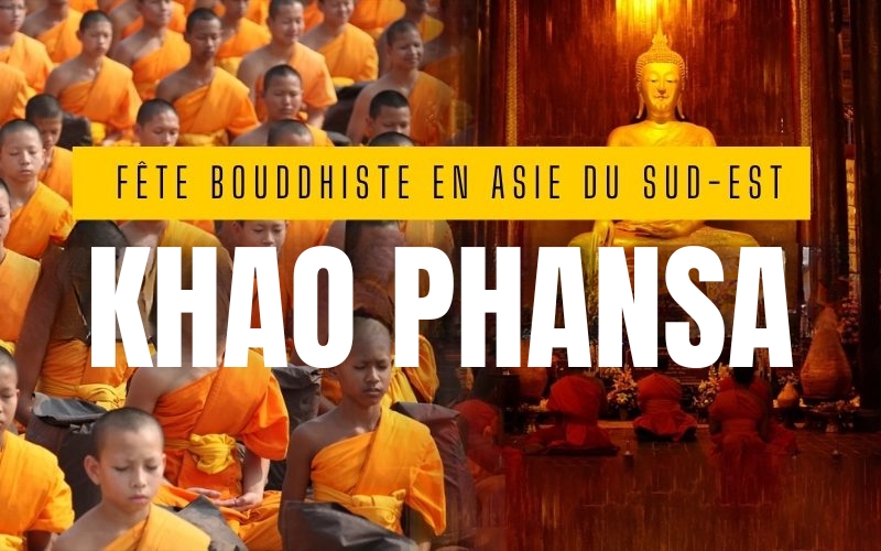 Khao Phansa 2026 : Guide du festival en Thaïlande