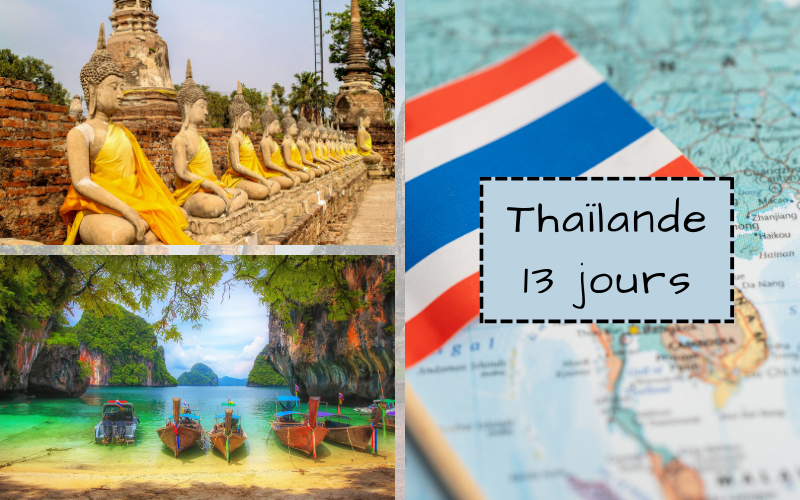 Partir en Thaïlande 13 jours : tout ce qu’il faut savoir