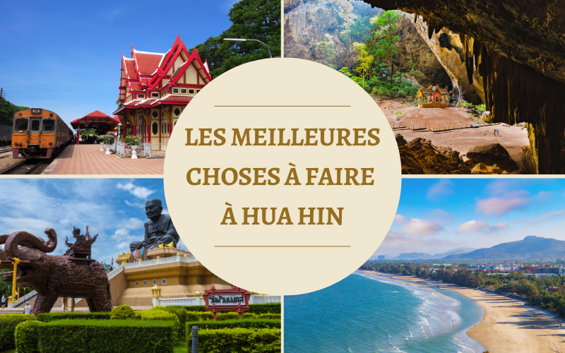 Top 25 des meilleures choses à faire à Hua Hin