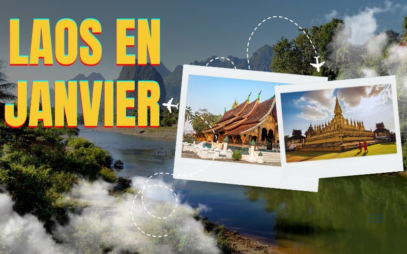 Laos en janvier : Moment rêvé pour explorer l’Asie hors des sentiers battus