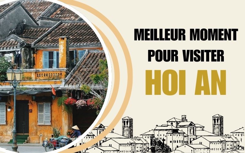Météo à Hoi An & Meilleur moment pour visiter Hoi An