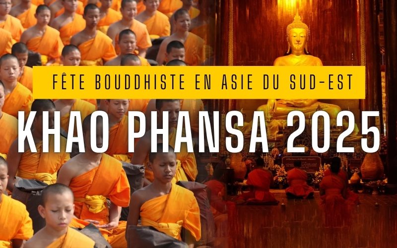 Quand et où célébrer le Khao Phansa 2025 ?