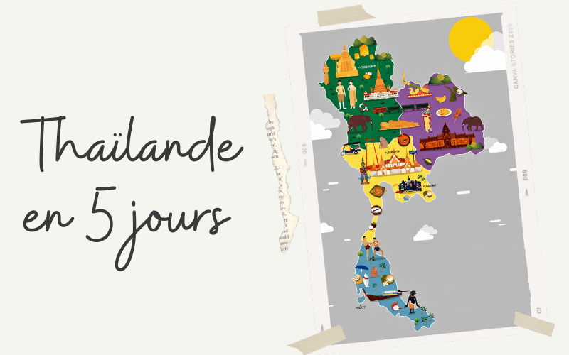 Voyager en Thaïlande en 5 jours avec un petit budget
