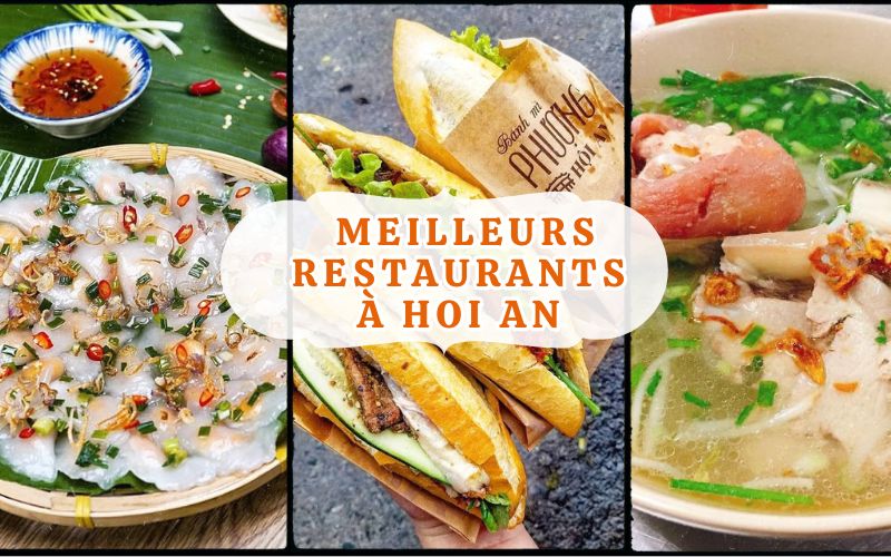 Top 10 meilleurs restaurants à ne pas manquer à Hoi An