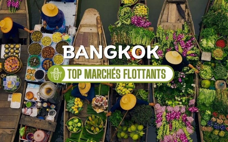 Charme des voies navigables de Thaïlande : Top 5 marchés flottants à Bangkok et dans ses environs