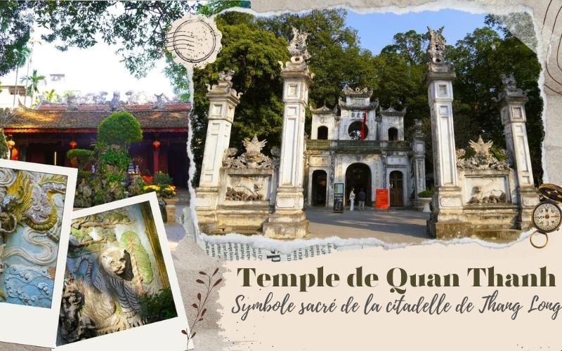 Temple de Quan Thanh à Hanoï : Symbole sacré de la citadelle de Thang Long